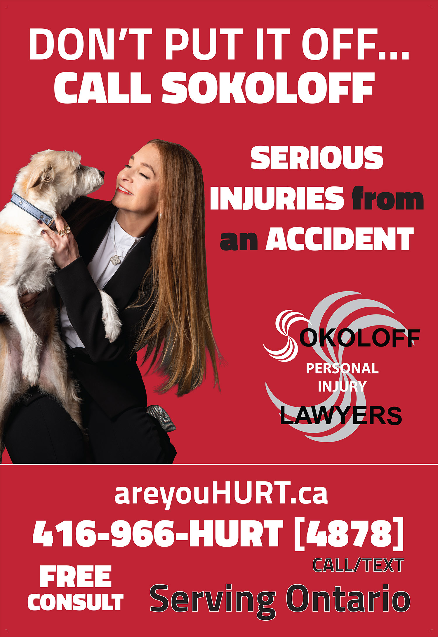 Dont put it off... call SOKOLOFF